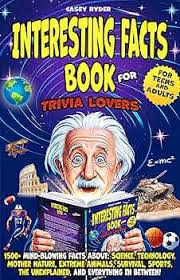 Interesting Facts Book for Trivia Lovers