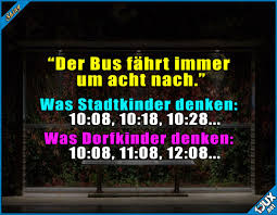 Und Es Ist Wirklich So Dorfkind Lustige Zitate Und Spruche Dorfkind Momente Witzige Spruche