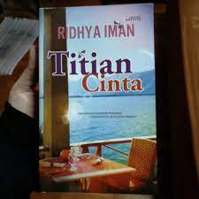 Danial is so fond of sofea that he is willing to do whatever sofea wants, however danial is not the the man sofea is looking for. Malay Novel Titian Cinta Hobbies Toys Books Magazines Children S Books On Carousell