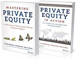 Amazon Com Mastering Private Equity Set 9781119328032 Claudia Zeisberger Michael Prahl Bowen White Books Private Equity Equity Ebook