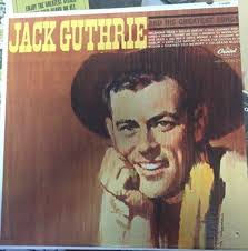 Jack Guthrie Jack Guthrie and His Greatest Songs LP G