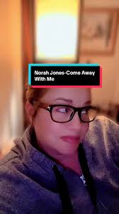 Come Away with Me Norah Jones Engagement