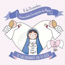8 De Diciembre Fiesta De La Inmaculada Concepcion Inmaculada Concepcion De Maria Virgen Inmaculada Concepcion