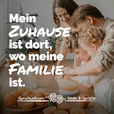 Der spruch wünscht ganz viel liebe im neuen haus. Mein Zuhause Ist Dort Wo Meine Familie Ist Familien Spruche