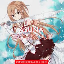Asuna Workout Routine Train Like Yuuki Asuna From Sword Art Online Sword Art Online Asuna Online Art