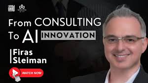 Firas Sleiman’s Shift: Consulting to AI Innovation