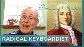 Jun 16, 2021 · delayed by the current lockdown, his new project will see a return to his classical roots. The Genius Of Domenico Scarlatti Part 1 Youtube