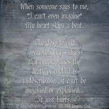 The power of a mother's words and actions can resonate across our lives with special force. 17 Losing A Child Quotes Ideas Losing A Child Grieving Mother Grief Quotes