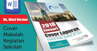 Template Cover Laporan Keren Versi Word Imago Media Home Of Creativity Agar bisa sesuai dengan keinginan guru, cover makalah sma biasanya dibuat sederhana. template cover laporan keren versi word