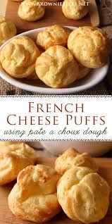 Savory French Cheese Puffs Gougeres Brownie Bites Blog Recipe Cheese Puffs French Cheese Gougeres
