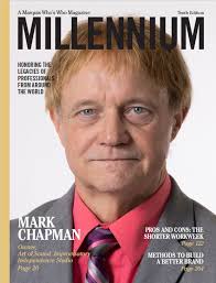 Mark Chapman Featured in Marquis Who's Who Millennium Magazine