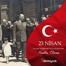 Türkiye ve kktc yanı sıra kosova cumhuriyeti'nde 23 nisan kosova türkleri milli bayramı olarak kutlanılır. 23 Nisan Ulusal Egemenlik Ve Cocuk Bayrami Nisan Cocuk Kina