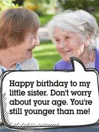 Funny Happy Birthday Quotes For Little Sister Funny Happy Birthday Style Cool Happy Birthday Wishes In 2020 Funny Happy Birthday Wishes Sister Birthday Quotes Happy Birthday Sister Quotes