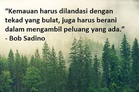 Tidak peduli akan tinggal di mana pun, mereka akan tetap nyaman tinggal selama bersama dengan pasangannya. Kata Kata Tentang Tekad Dan Ketekunan Pertamakali