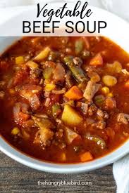 Vegetable Beef Soup With Ground Beef The Hungry Bluebird Recipe Soup With Ground Beef Beef Soup Recipes Vegetable Beef Soup