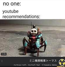 No One Youtube Recommendations Ifunny Laugh Meme Funny Relatable Memes Funny Jokes