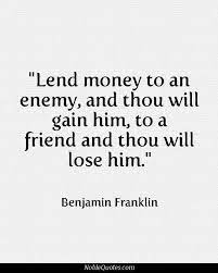 Quotes About Friends Borrowing Money From Quotesgram