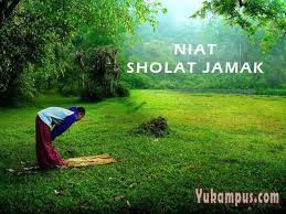 Niat sholat jamak taqdim duhur dan ashar. Bacaan Doa Niat Sholat Jamak Taqdim Dan Takhir Arab Yukampus