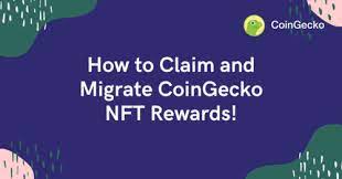 How To Claim And Migrate Coingecko Nft Rewards