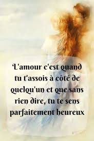 L Amour C Est Quand Tu T Assois A Cote De Quelqu Un Et Que Sans Rien Dire Tu Te Sens Parfai Citation Amour Espoir Citation Amour Heureux Citations Romantiques