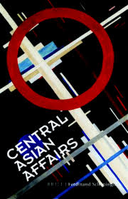 Central Asian Affairs Volume 1 Issue 2 (2014)