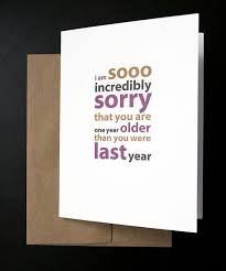 Homemade Birthday Card Ideas For Older Sister Humorous Birthday Card One Year Older For Him Her Friend Mother Father Wife Husband Siste Funny Birthday Cards Birthday Cards For Mom Birthday Cards