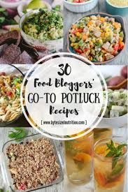 Maybe you would like to learn more about one of these? 30 Food Bloggers Go To Potluck Recipes Byte Sized Nutrition