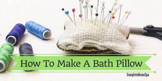 See more ideas about pillows, diy pillows, sewing pillows. How To Make A Bath Pillow 2 Easy Ways