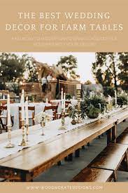 Top Wedding Decor For Farm Tables Wood N Crate Rentals Rustic Wedding Table Decor Rustic Farm Table Wedding Table Settings