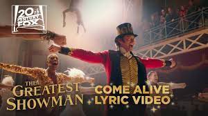 The greatest showman (original motion picture soundtrack). The Greatest Showman Come Alive Lyric Video Fox Family Entertainment Youtube