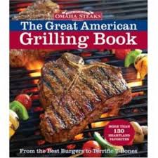 Omaha Steaks The Great American Grilling Book Eat Your Books