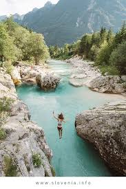 Jump Into A Beautiful Emerald Green Soca River In Slovenia Cool Places To Visit Slovenia Travel Places To Travel