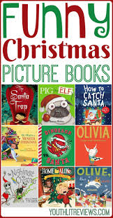 Christmas Picture Books That Will Make Your Kids Laugh Christmas Books For Kids Christmas Picture Books Funny Christmas Pictures