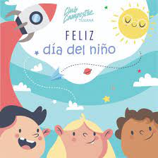 El día del niño, día de los niños o día universal del niño y niña es un día consagrado a la fraternidad y a la historia del día del niño. Club Campestre Tj On Twitter Feliz Dia Del Nino Clubcampestretj Diadelnino