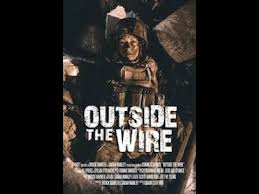 الانجليزية • الولايات المتحدة الأمريكية. Outside The Wire 2021 Action Sci Fi Trailer Youtube