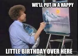 35 Best Must See Funny Birthday Memes For Him Smart Party Ideas