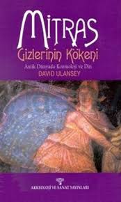 David Ulansey Mitras Gizlerinin Kokeni David Literature Books
