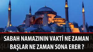Sabah namazı ezanı saat kaçta? Sabah Namazinin Vakti Ne Zaman Baslar Ne Zaman Sona Erer Youtube