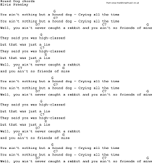 Song Lyrics With Guitar Chords For Hound Dog In 2020 Elvis Presley Songs Lyrics Songs Pop Songs