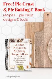 Free Pie Crust Pie Baking E Book Pdf Printable Download 5 Classic Holiday Pie Christmas Food Desserts Holiday Pies Recipes Quick Christmas Dessert Recipes