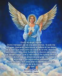 El arcángel gabriel, venerado en muchas culturas, es quien anuncia a maría la llegada de jesús. Pin De Ines Mariano En Inspire Me San Gabriel Arcangel Oracion Al Arcangel Gabriel Oracion A Los Arcangeles