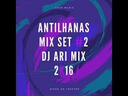 Leandro & leonardo temporal de amor home page 1998~2000!!! Antilhana Mix Set 2 Dj Ari Mix 2k17 Youtube Dj Music Mixing