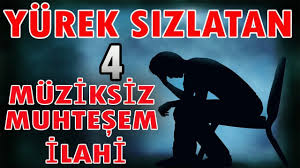 Download lagu veda i̇lahi̇si̇ olumu hatırlatan i̇lahi mu mp3 dan video mp4. Yurek Sizlatan 4 Muhtesem Muziksiz Ilahi En Sevilen En Guzel Ilahiler Youtube