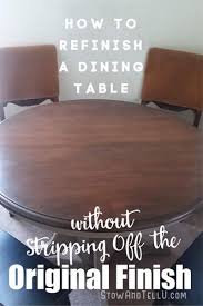 To refinish wood chairs easy. How To Refinish A Dining Table Without Stripping The Original Coat