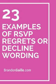 23 Examples Of Rsvp Regrets Or Decline Wording Sympathy Card Sayings Verses For Cards Rsvp Wedding Cards Wording