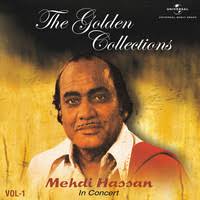 Maybe you would like to learn more about one of these? Mehdi Hassan Songs Download Mehdi Hassan Hit Mp3 New Songs Online Free On Gaana Com