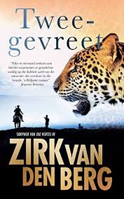 Tweegevreet By Zirk Van Den Berg In 2020 Historical Novels Crime Novels Horror Novel