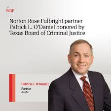 Norton Rose Fulbright partner Patrick L. O'Daniel honored by Texas Board of  Criminal Justice