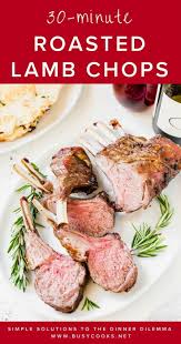 The Easiest Baked Lamb Chop Recipe 30 Minutes Is All You Need To Make Deliciously Juicy Lamb Chops Baked Lamb Chops Recipe Baked Lamb Chops Lamb Chop Recipes
