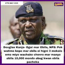 Douglas Kanja- Ogai mar Obila, NPS: Pok watimo kepo mar obila ei higni 3  mokalo emo miyo wachako chenro mar manyo obila 10,000 mondo obug kwan obila  pachoka